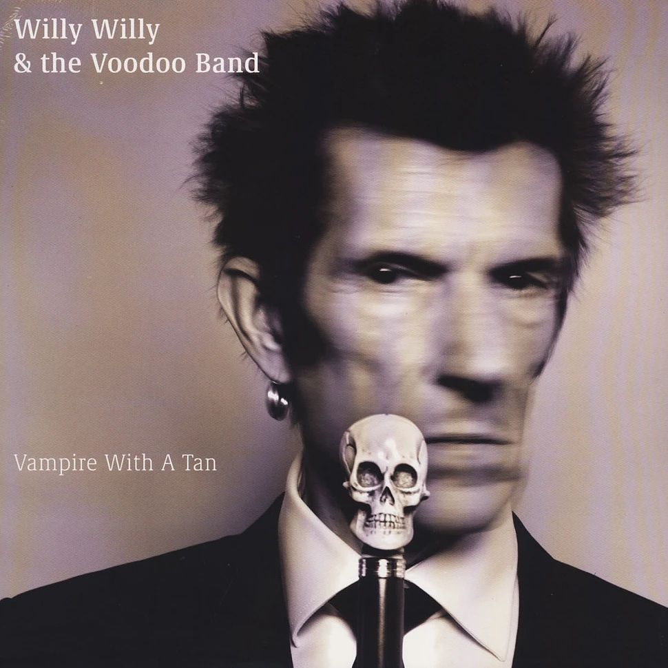 Willy Willy & The Voodoo Band - Vampire With A Tan
