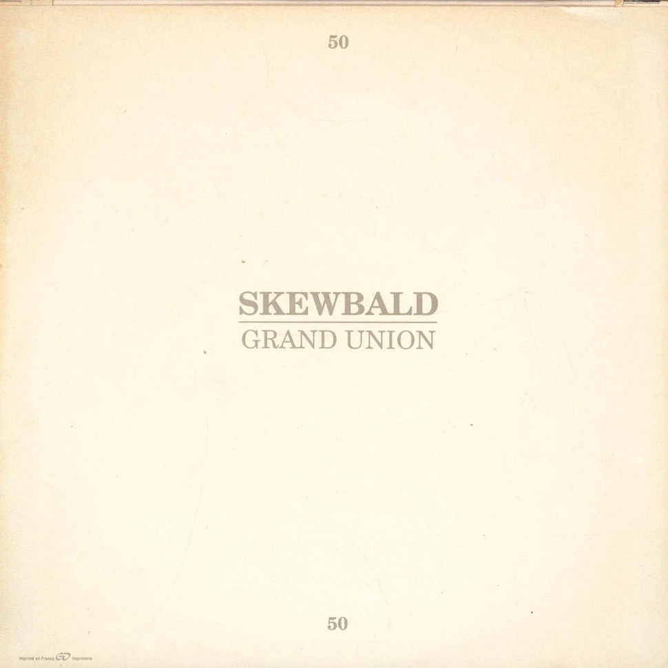 Skewbald / Grand Union - 2 Songs