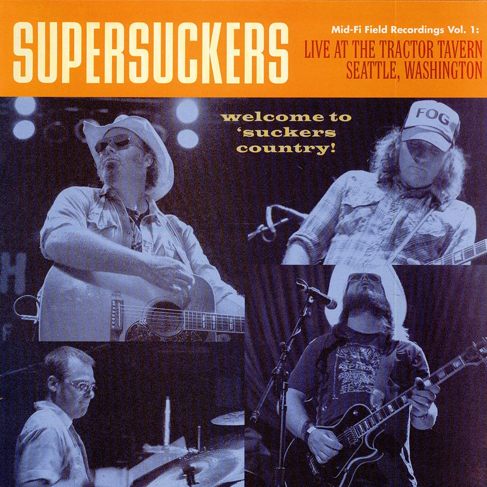 Supersuckers - Mid-Fi Field Recordings Vol. 1: Live At The Tractor Tavern, Seattle, Washington