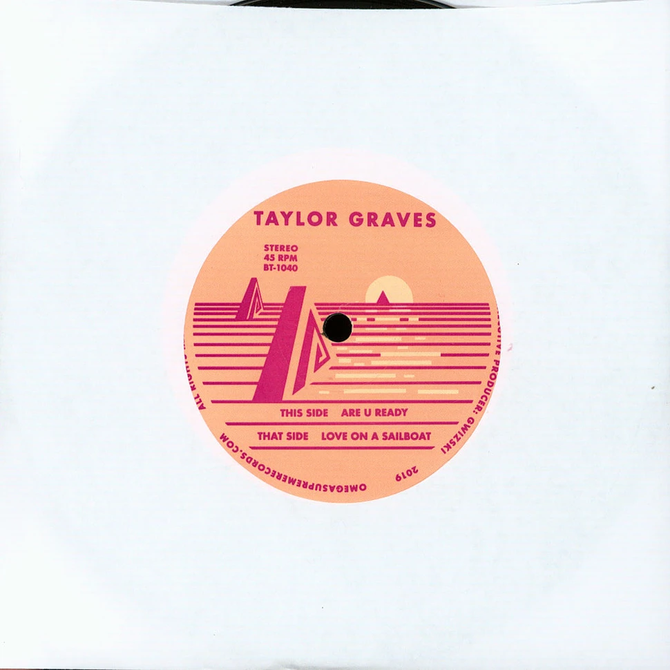 Taylor Graves - Are You Ready / Love On A Sailboat