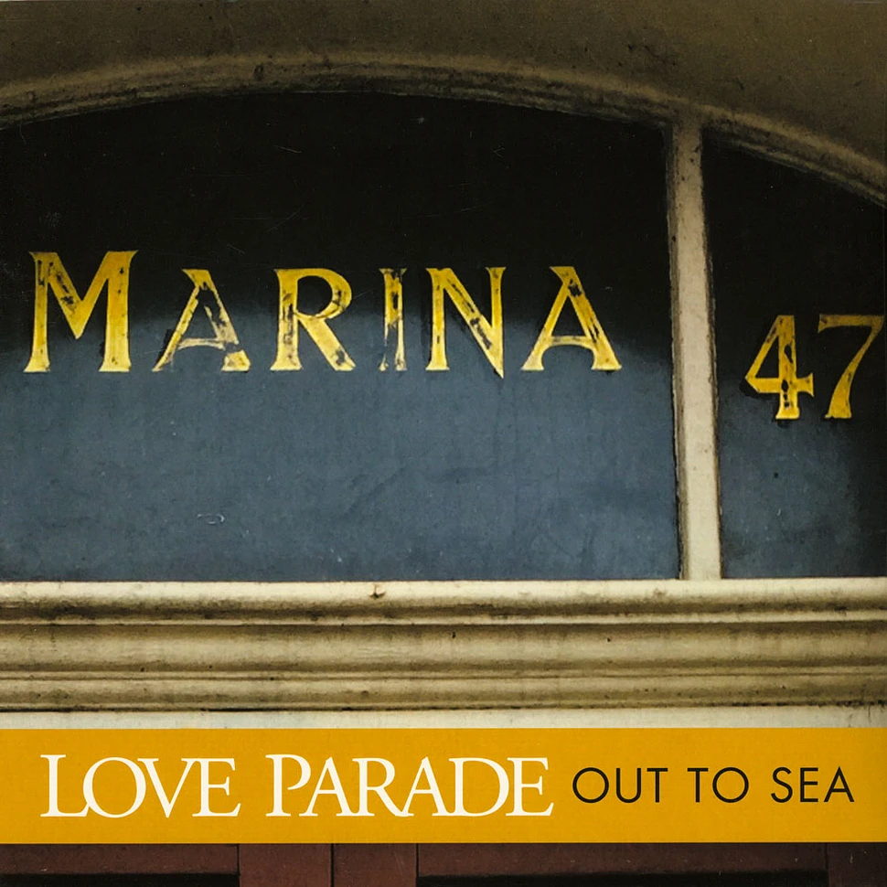 Love Parade - Out To Sea
