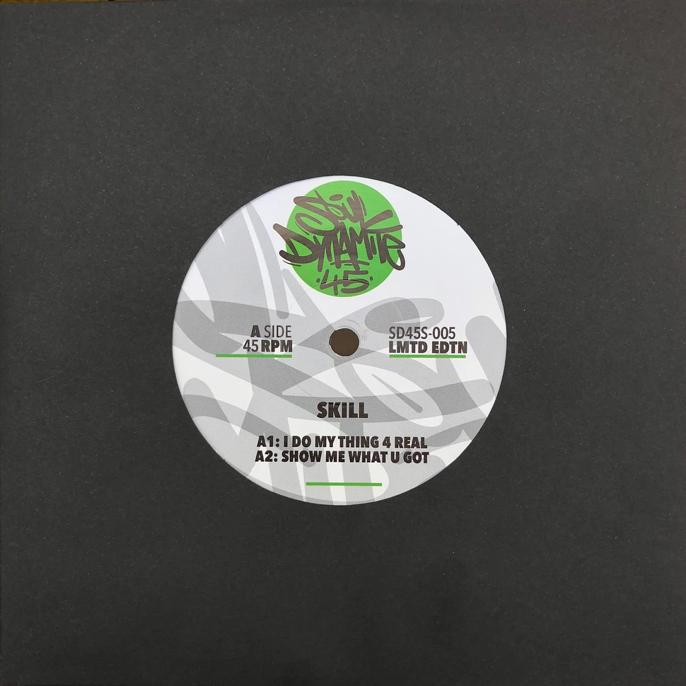 Skill - I Do My Thing 4 Real / Show Me What U Got / Get Down / Warrior Black Vinyl Edition