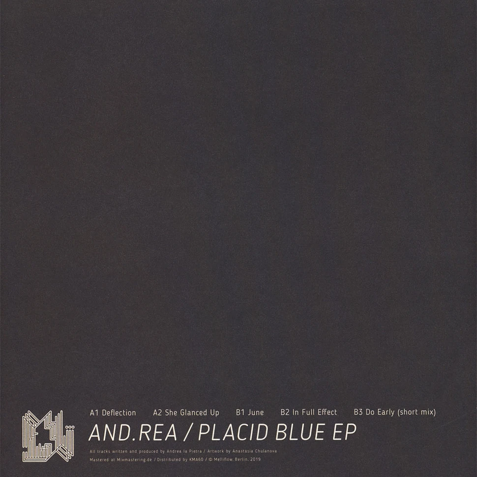 And.rea - Placid Blue EP