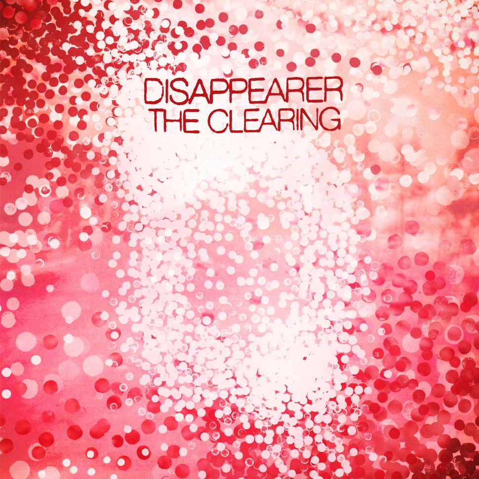 Disappearer - The Clearing