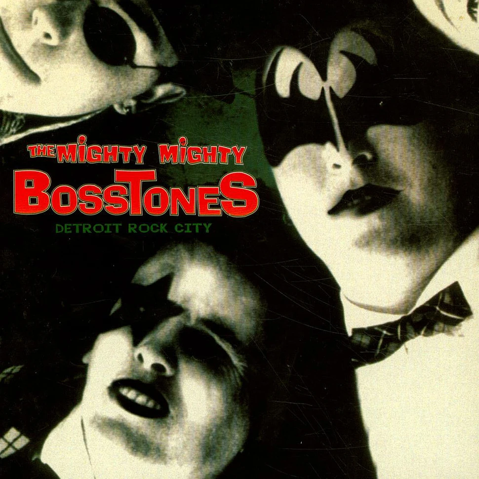 The Mighty Mighty Bosstones / Kiss - Detroit Rock City
