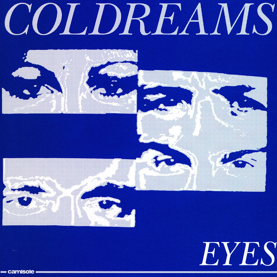 Coldreams - Eyes / Morning Rain