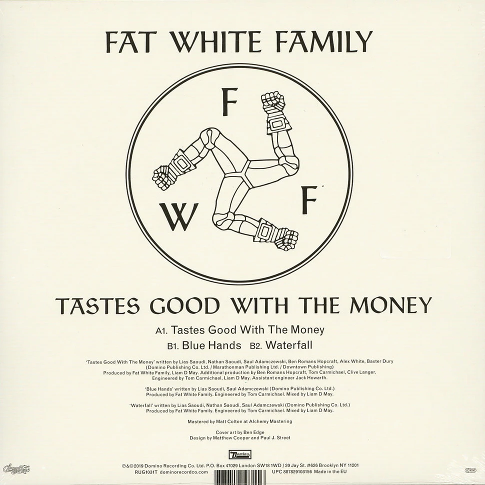Fat White Family - Tastes Good With The Money