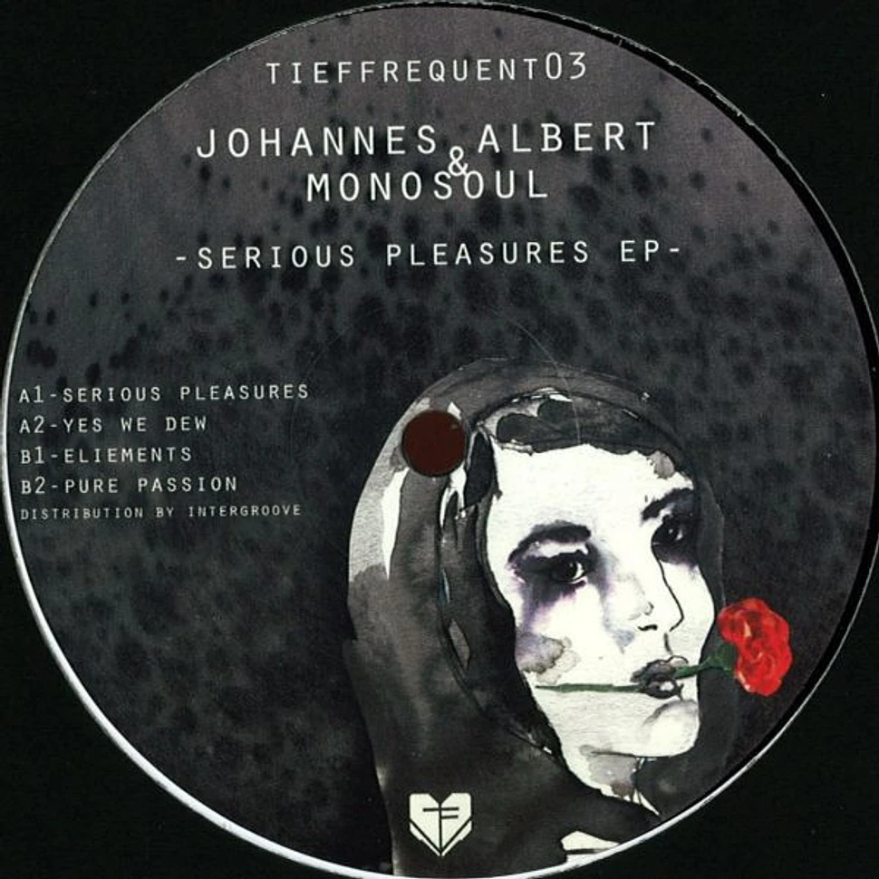 Johannes Albert & Monosoul - Serious Pleasures EP