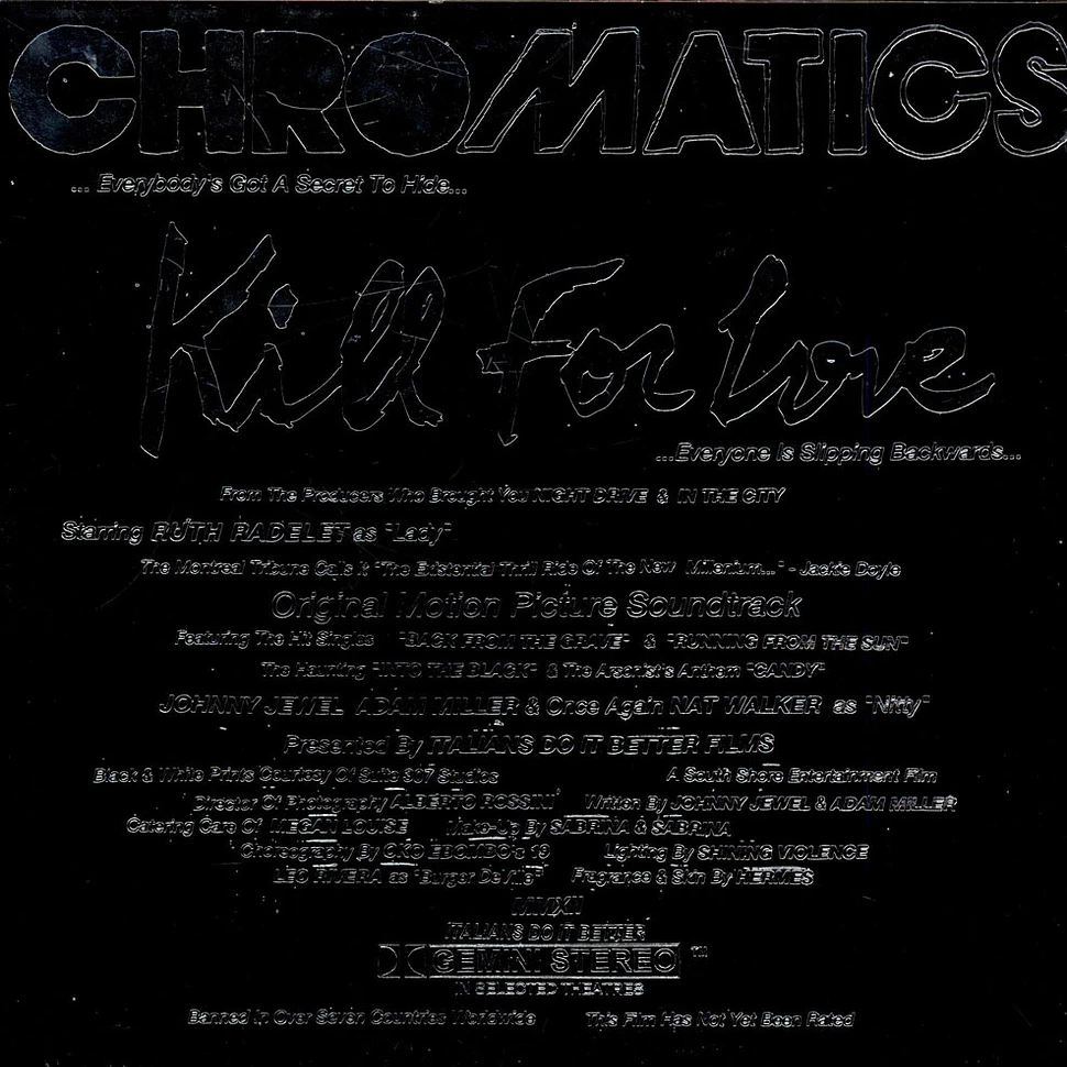 Chromatics - Kill For Love