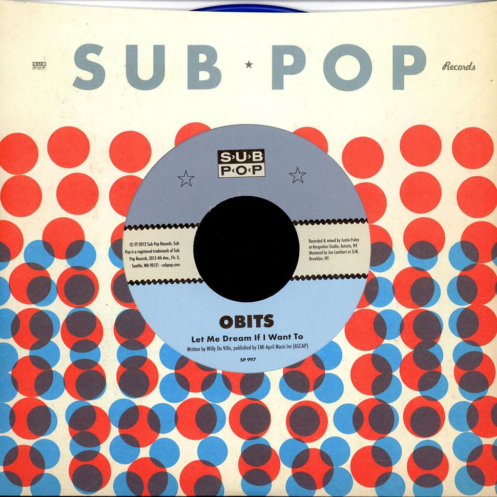 Obits - Let Me Dream If I Want To / The City Is Dead