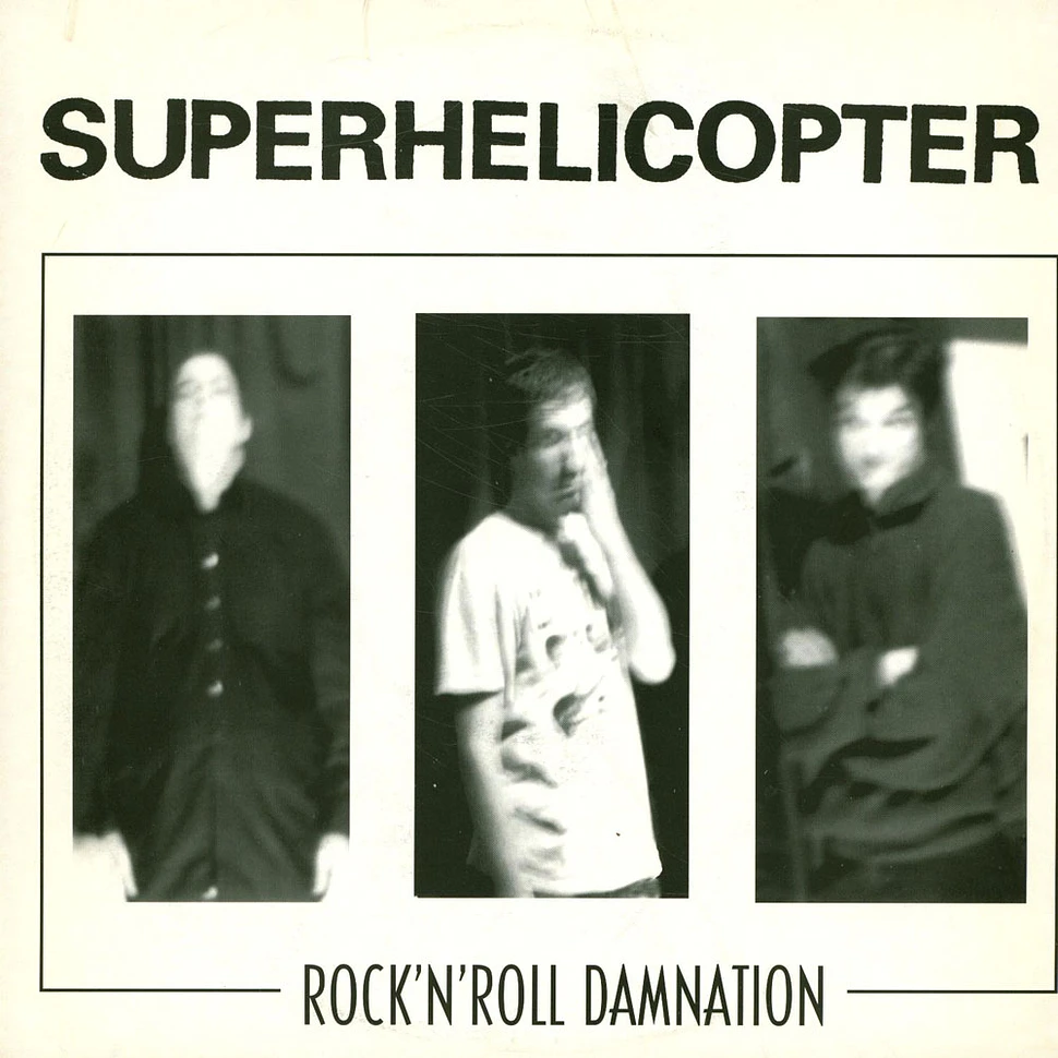 Superhelicopter - Rock'N'Roll Damnation