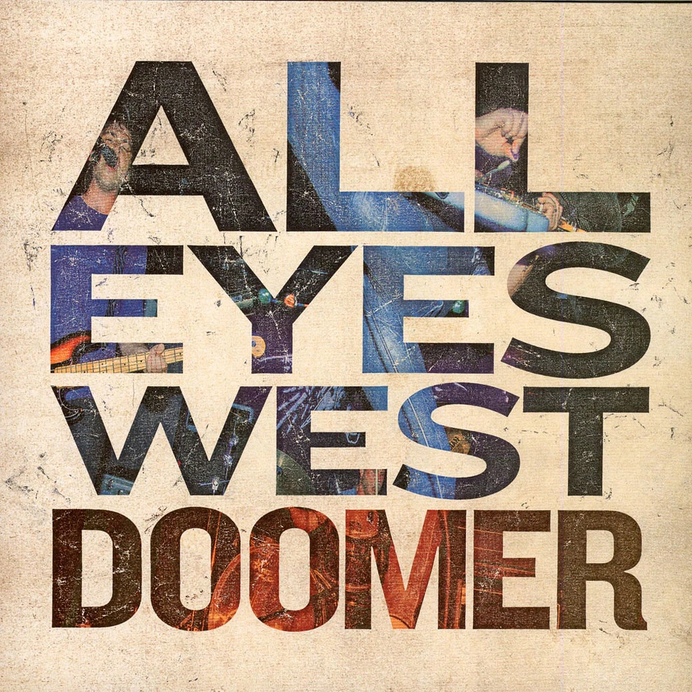 All Eyes West - Doomer