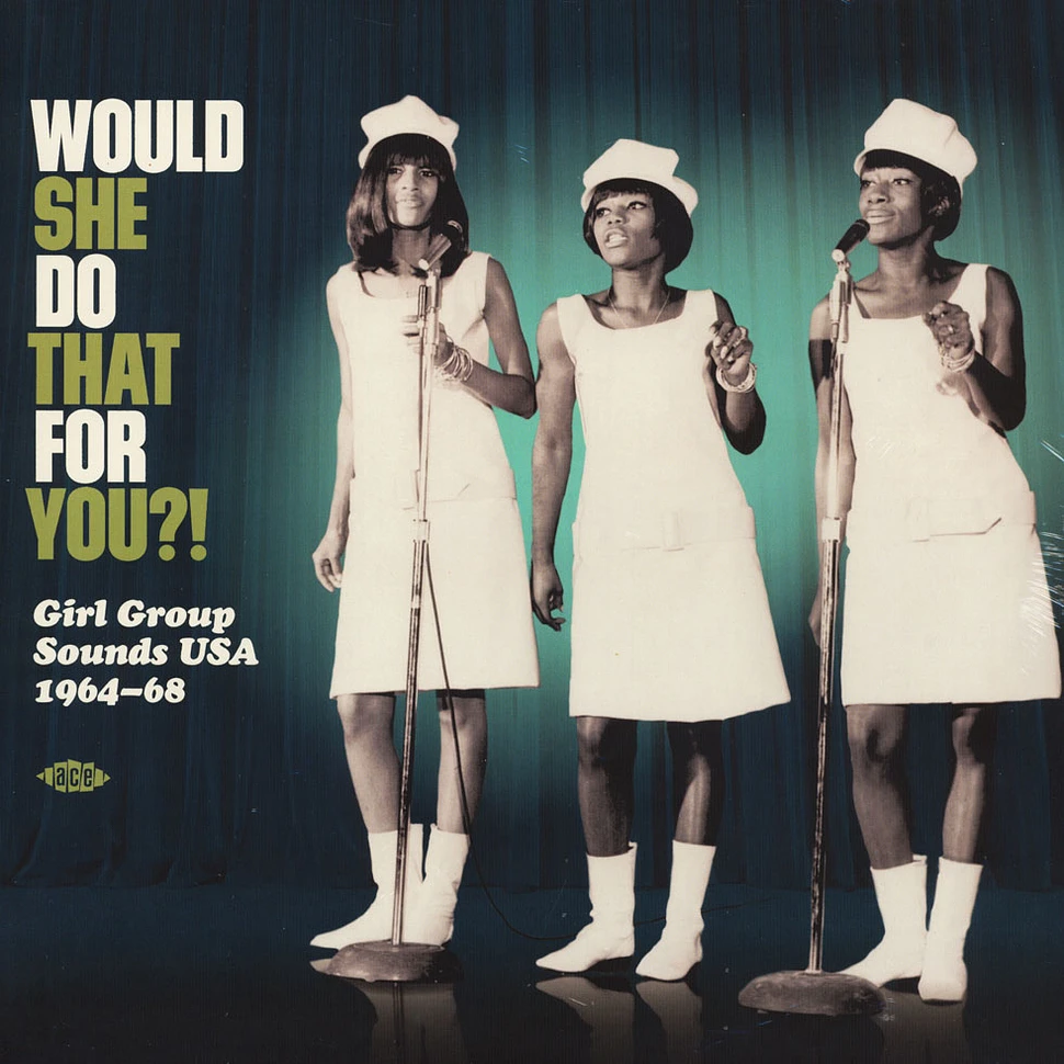 V.A. - Would She Do That For You?! - Girl Group Sounds USA 1964-68