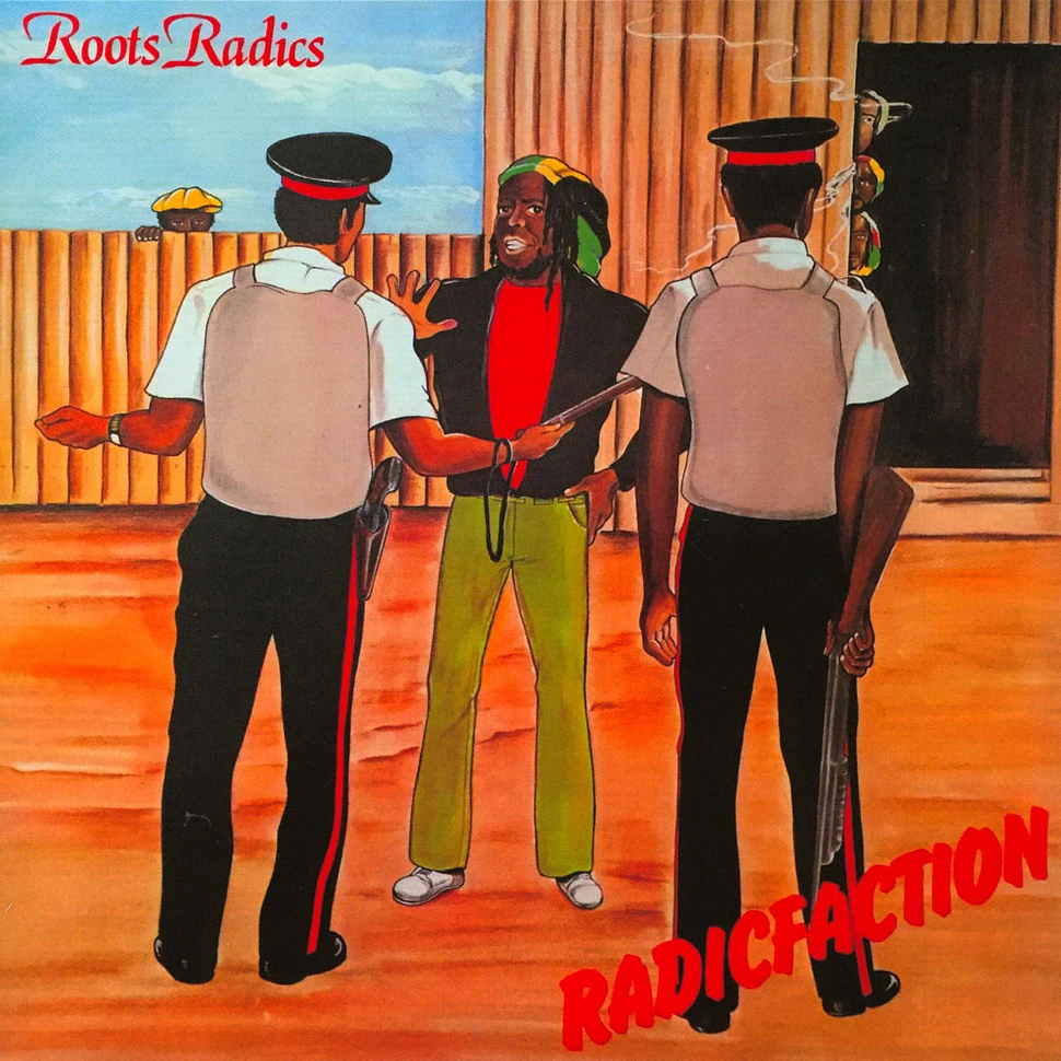 Roots Radics - Radicfaction