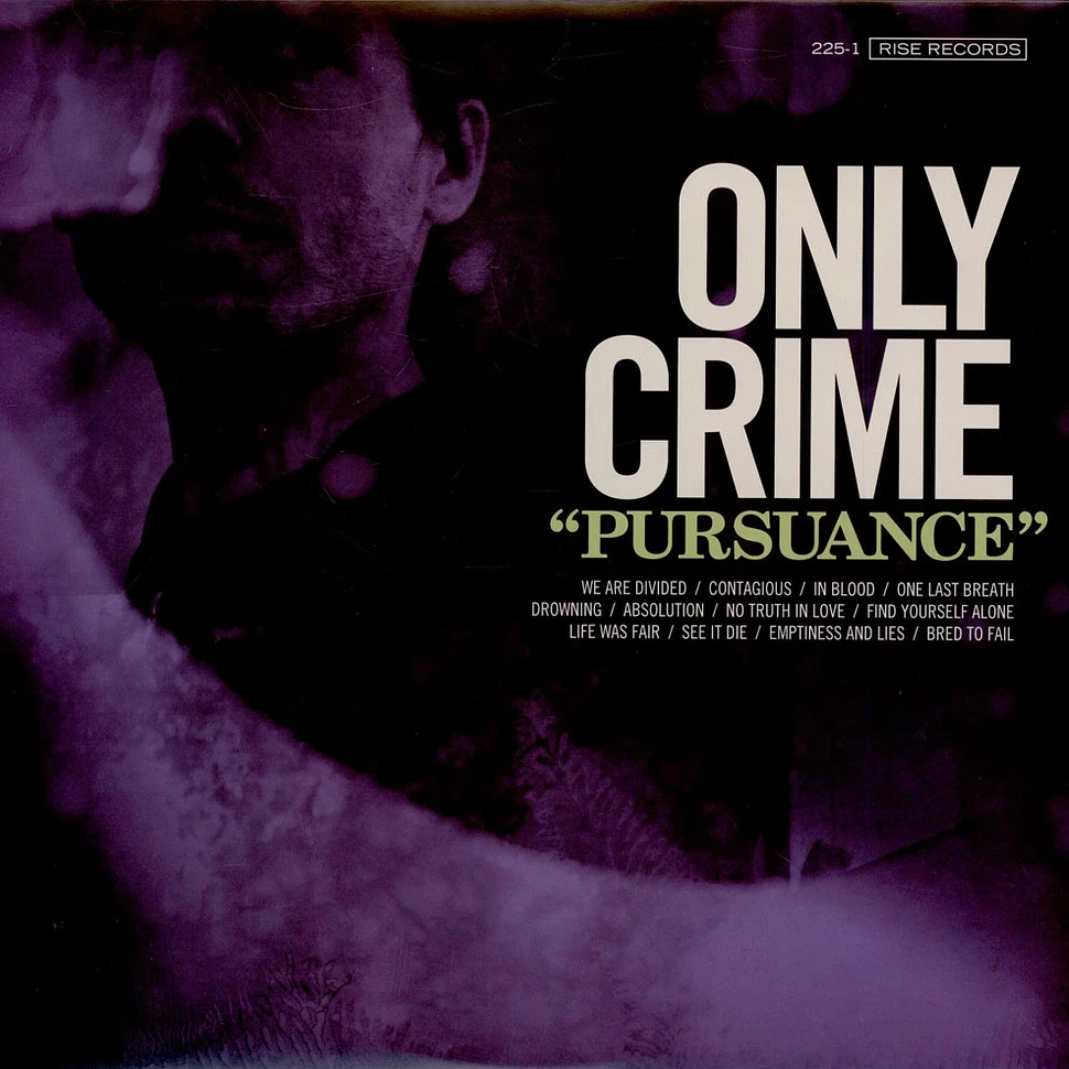 Only Crime - Pursuance