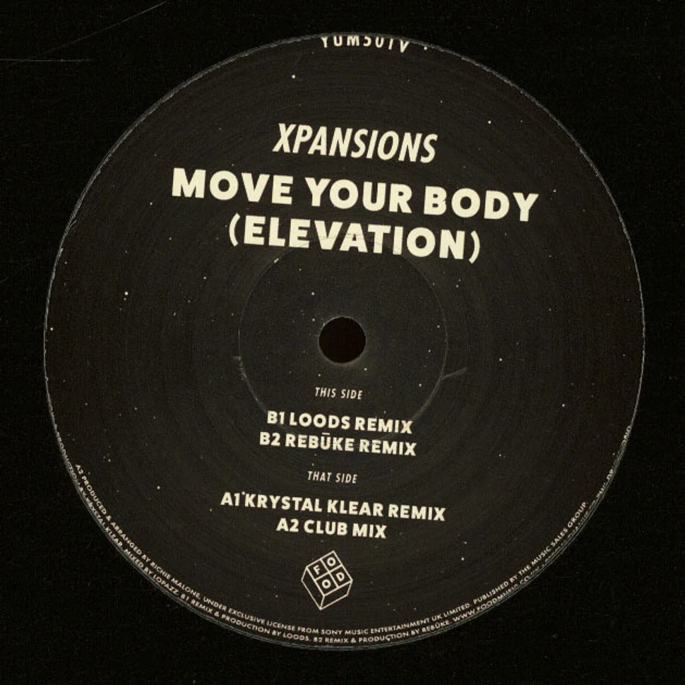 Xpansions - Move Your Body (Elevation) Krystal Klear, Loods & Rebuke Remixes