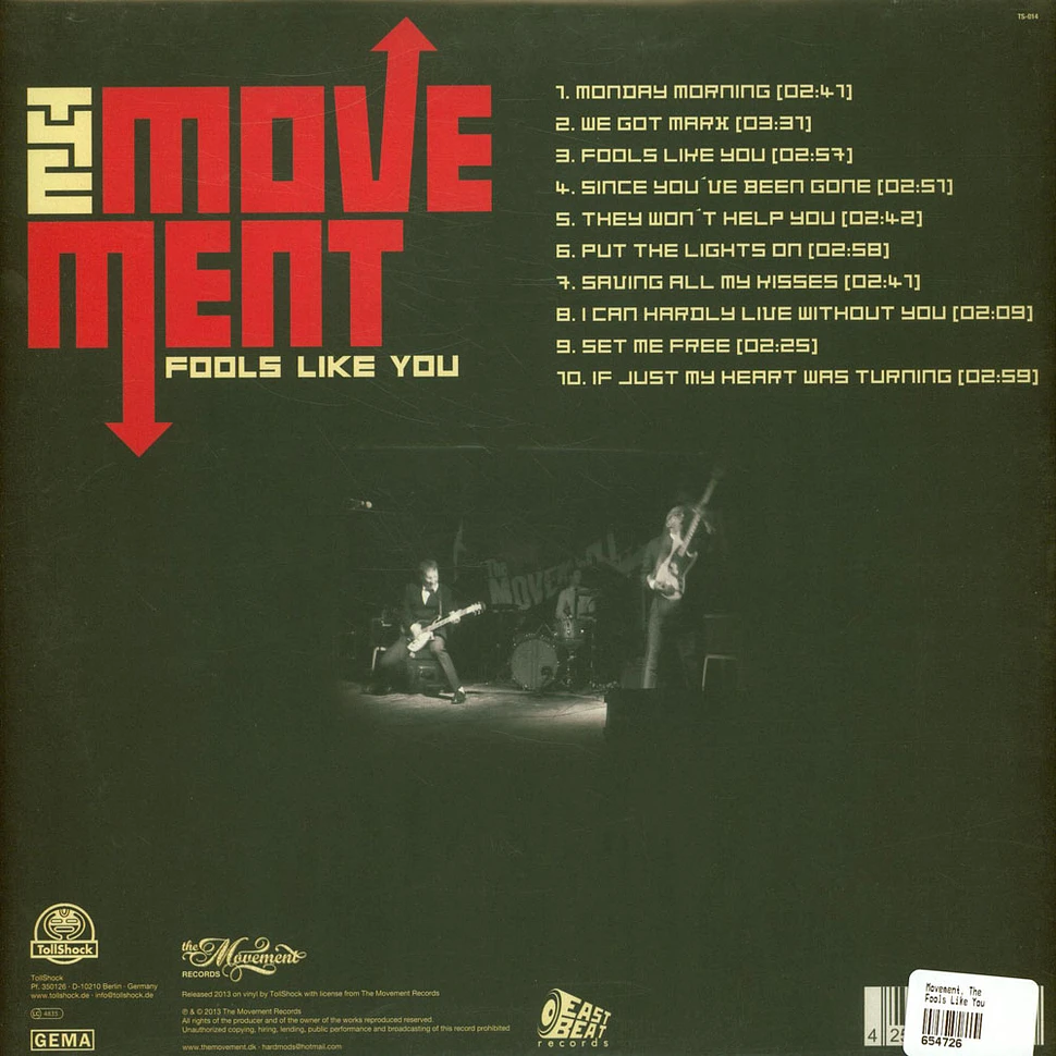 The Movement - Fools Like You