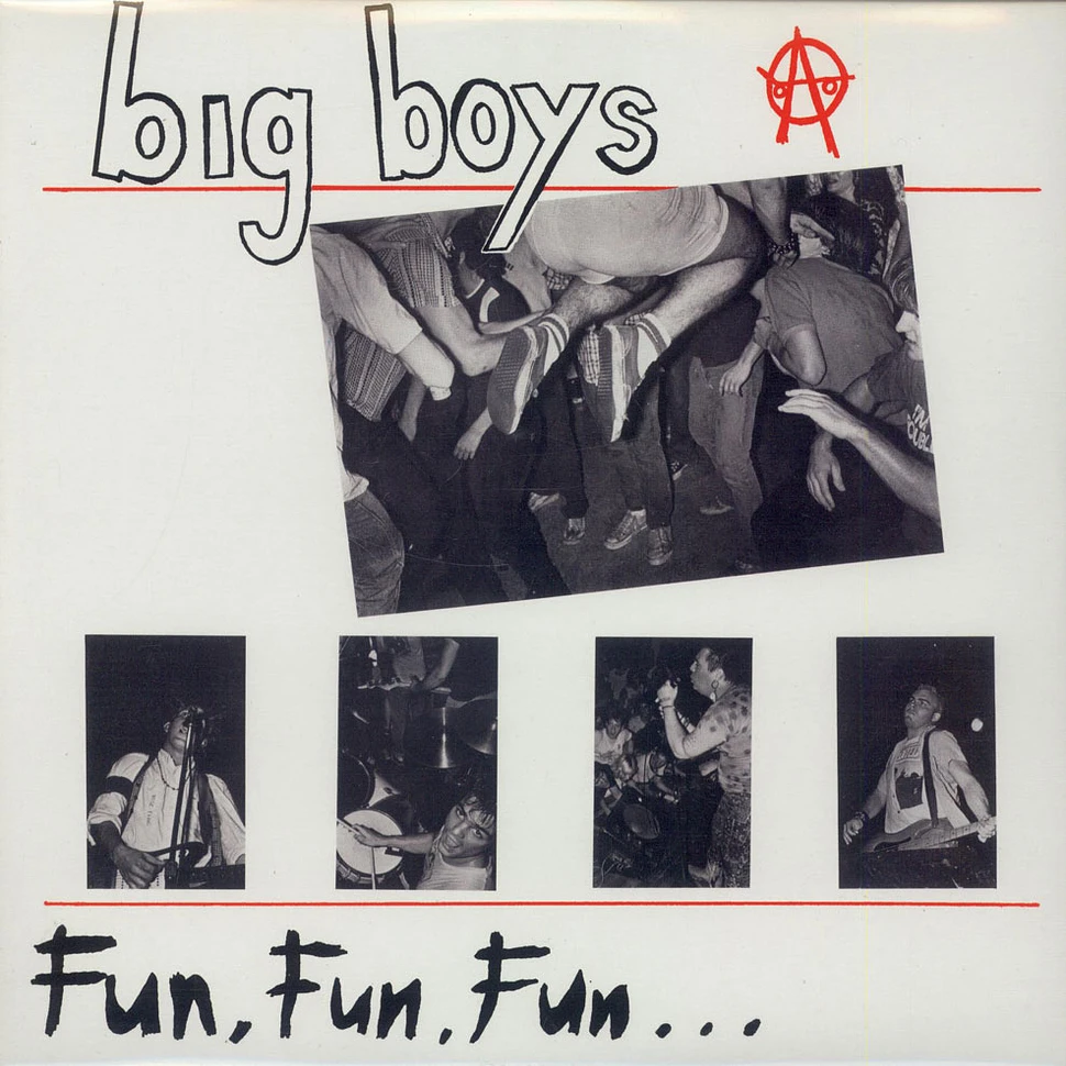 Big Boys - Fun, Fun, Fun...