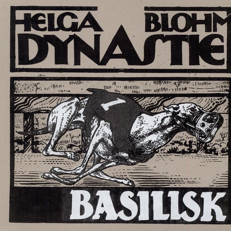 Helga Blohm Dynastie - Basilisk