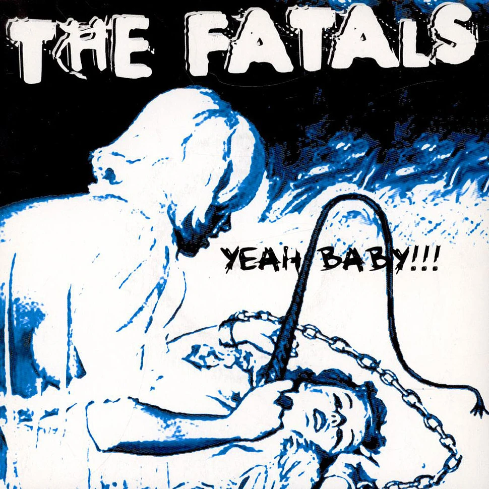 The Fatals - Yeah Baby!!!