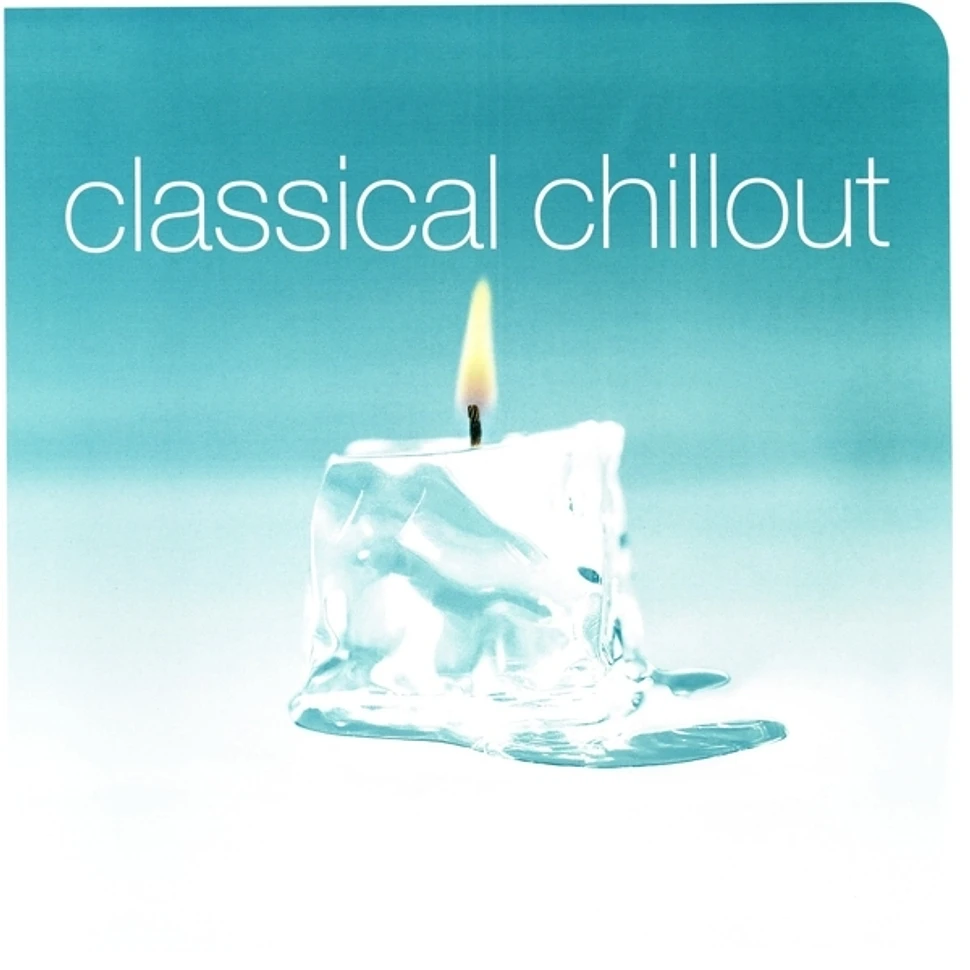 V.A. - Classical Chillout
