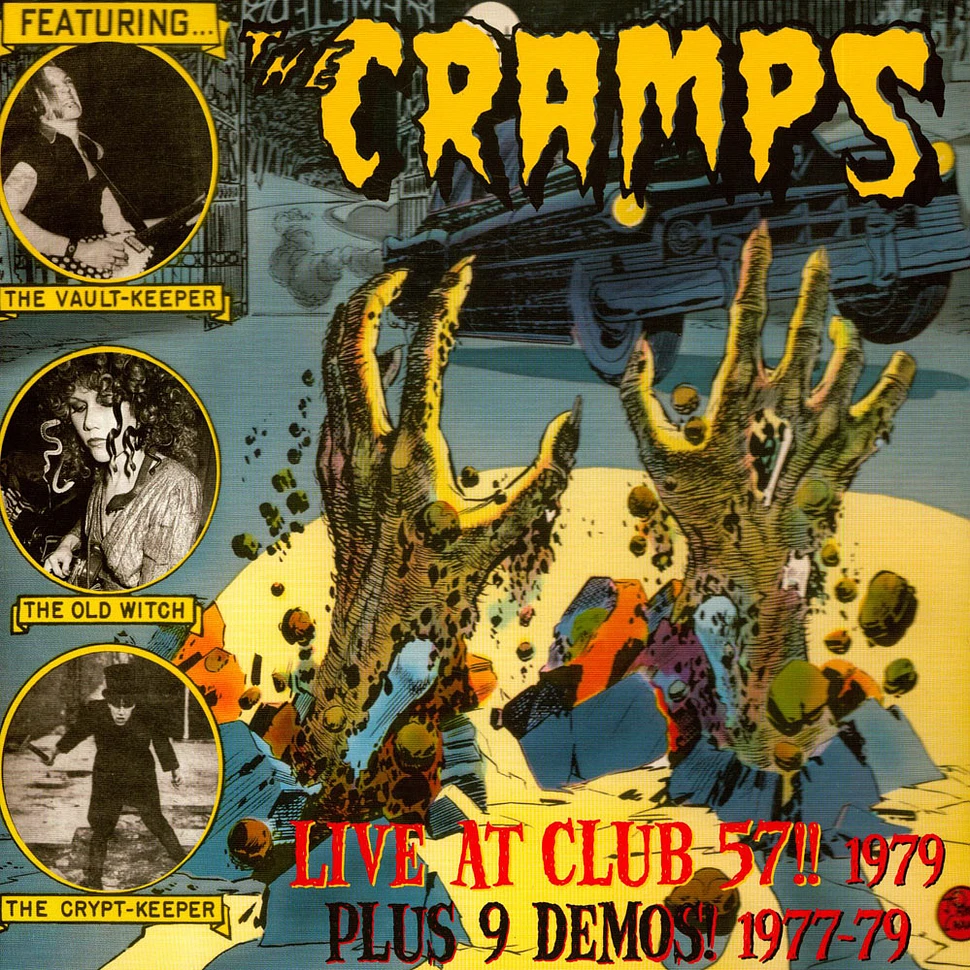 The Cramps - Live At Club 57!! 1979 (Plus 9 Demos! 1977-79)