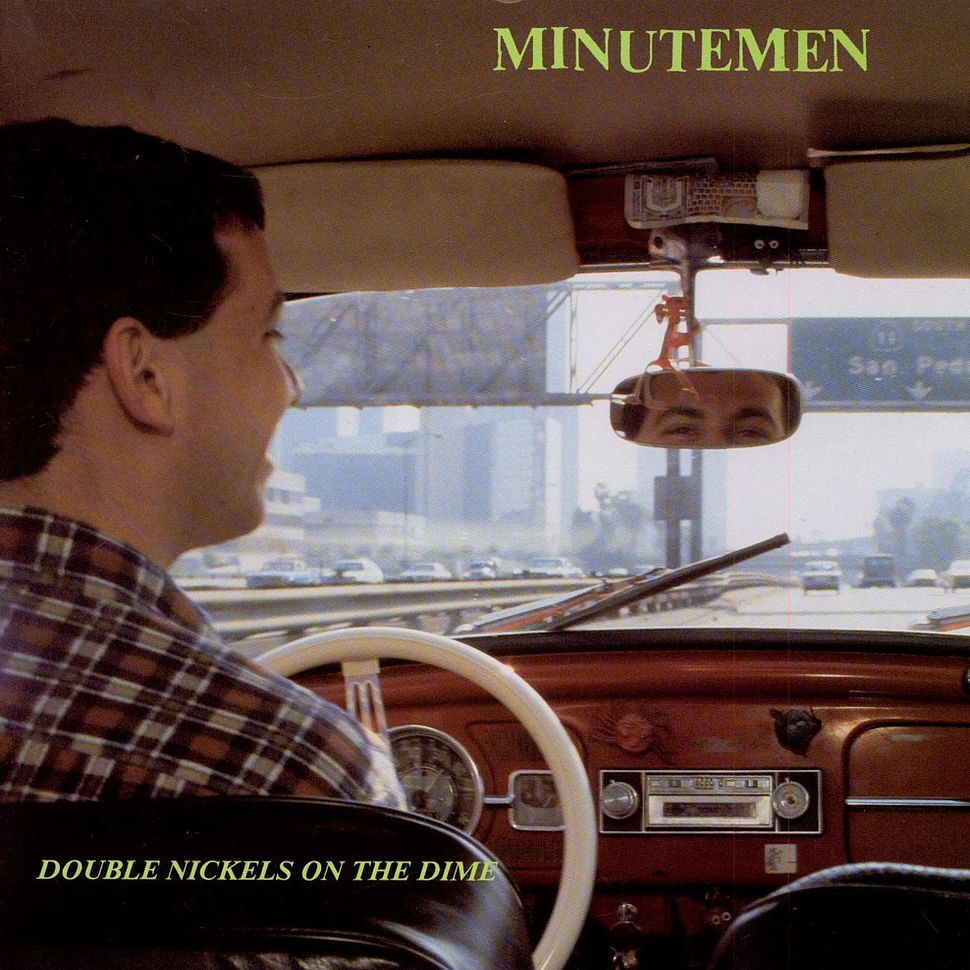 Minutemen - Double Nickels On The Dime