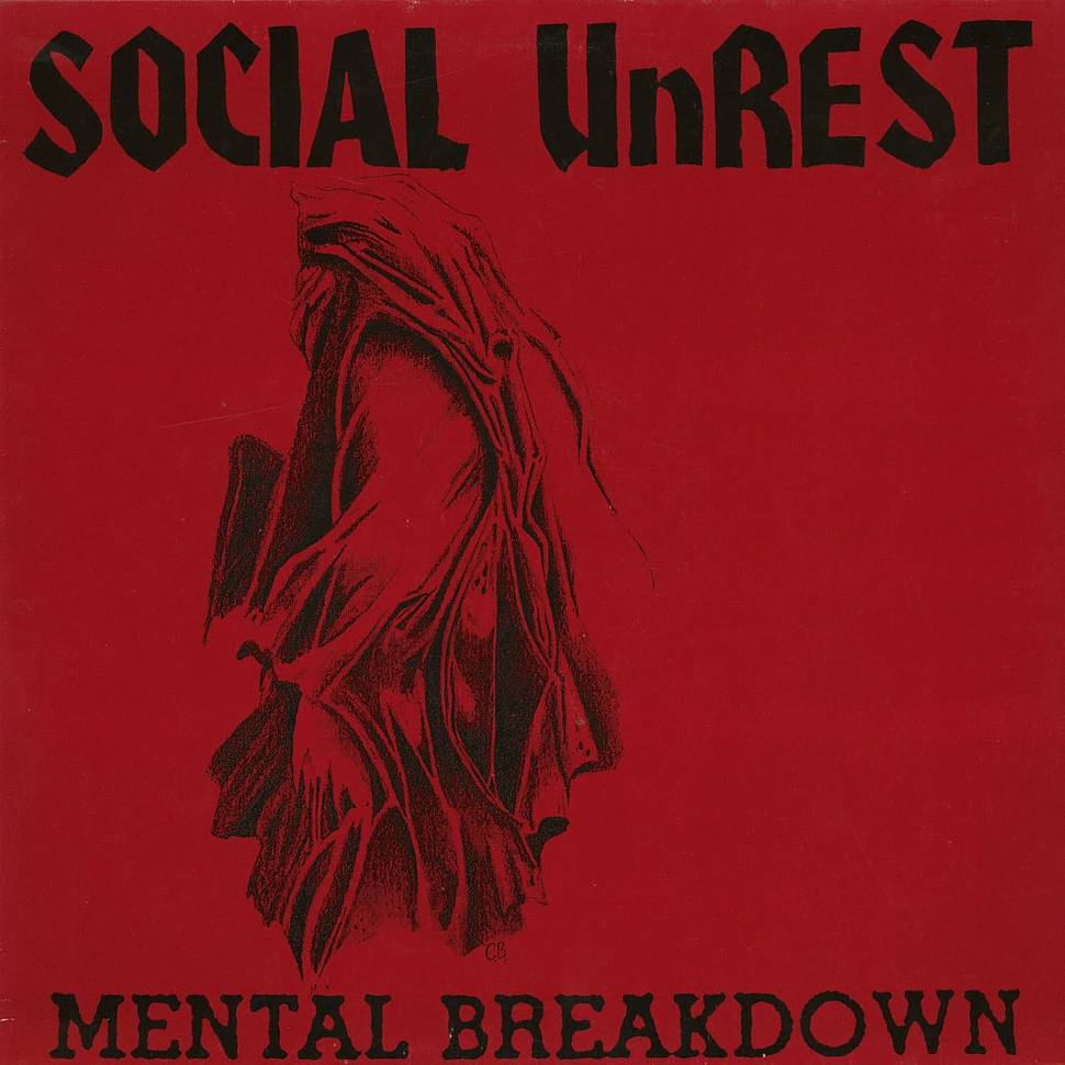 Social Unrest - Mental Breakdown