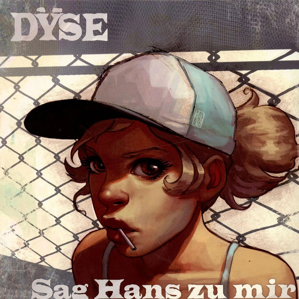 Dyse - Sag Hans Zu Mir