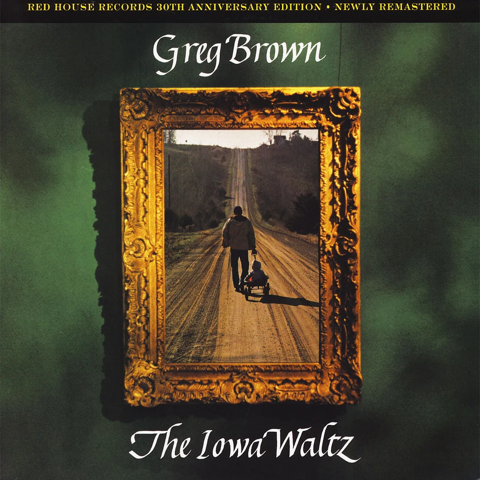 Greg Brown - Iowa Waltz