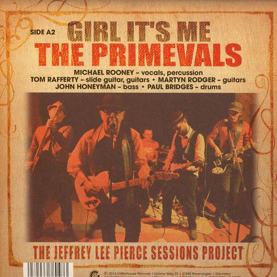 Keith Morris • Ty Segall • John Dwyer • Steven McDonald / The Primevals - Zonar Roze / Girl It's Me (The Jeffrey Lee Pierce Sessions Project)