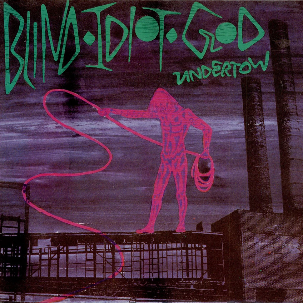 Blind Idiot God - Undertow