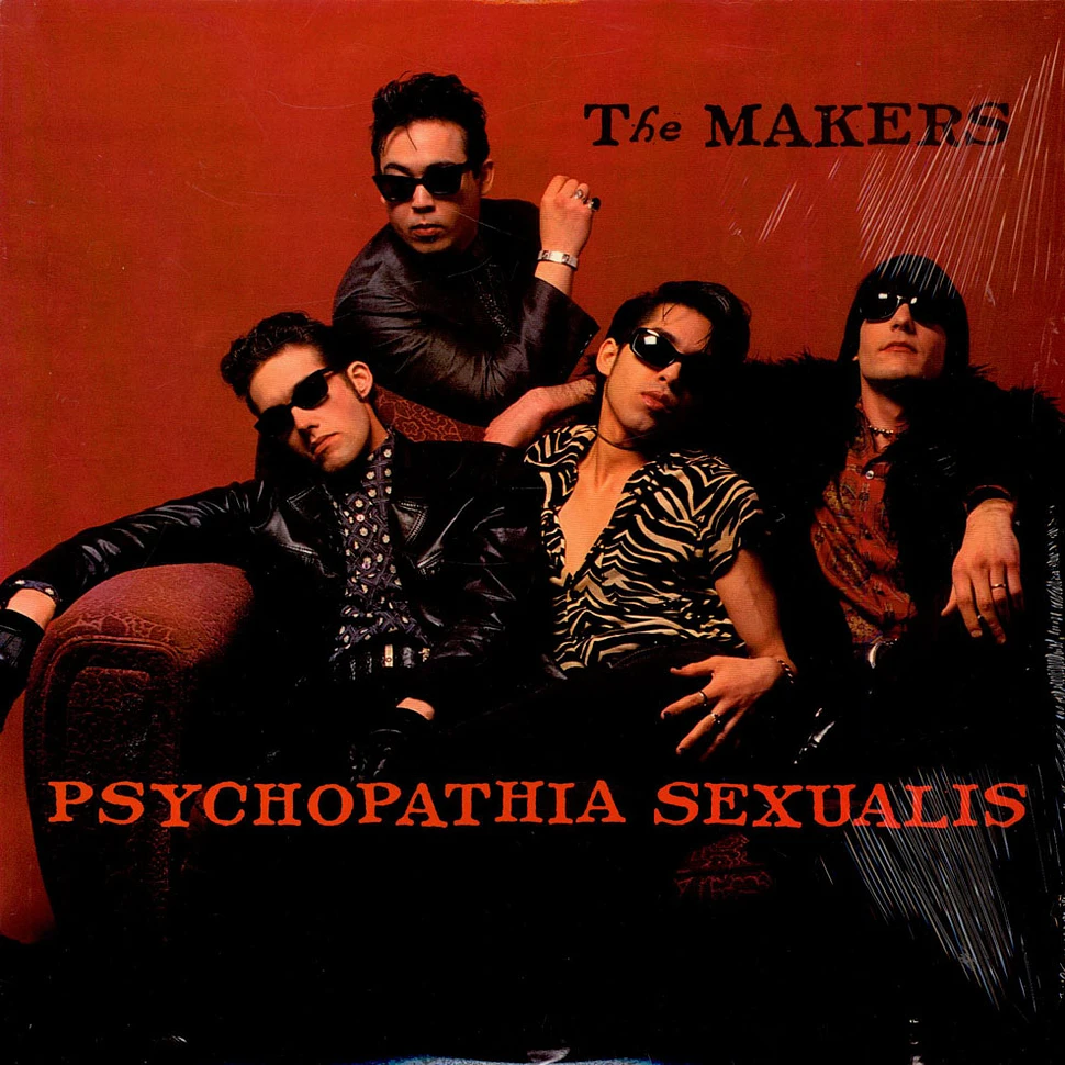 The Makers - Psychopathia Sexualis