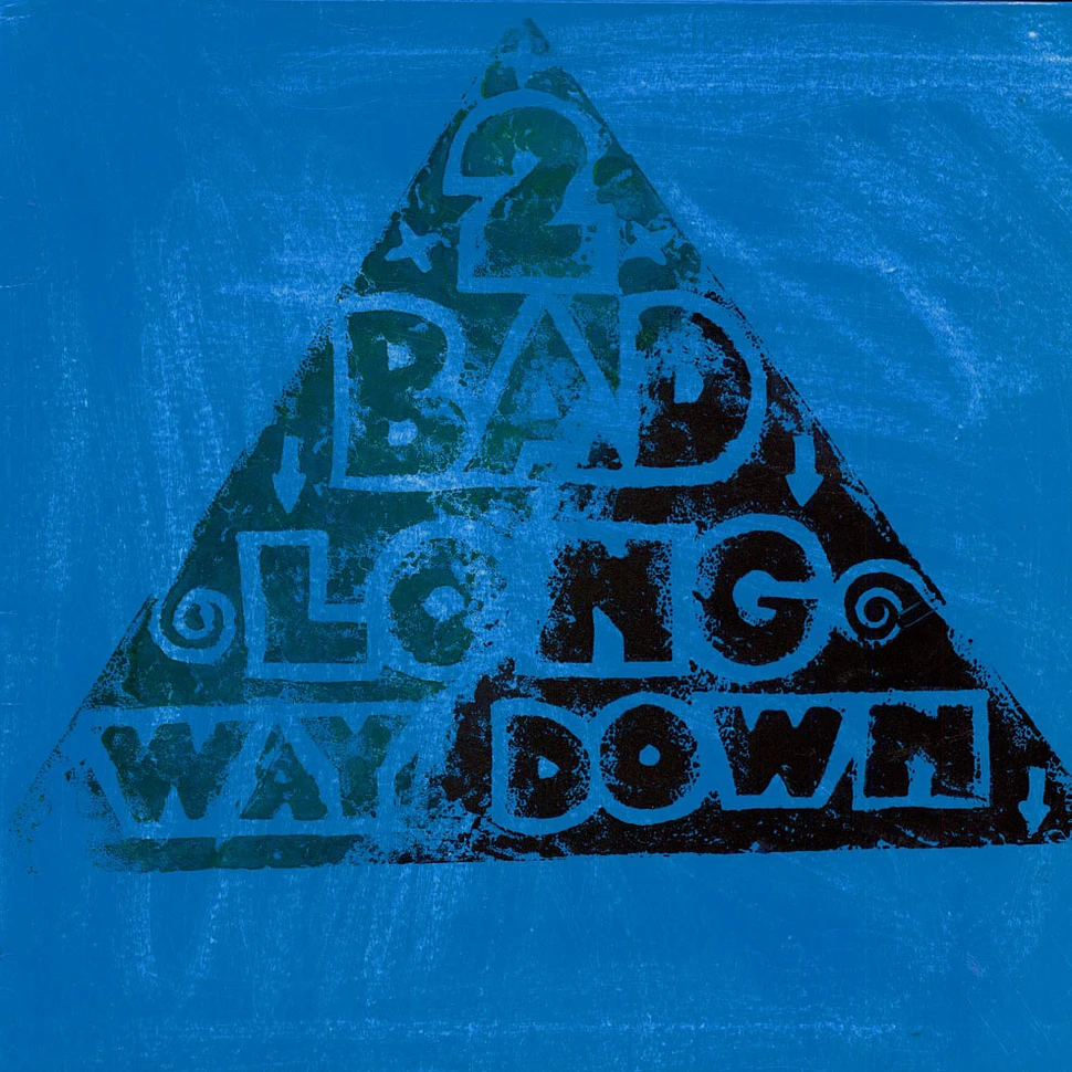 2 Bad - Long Way Down - Limited Handmade Mailorder Edition