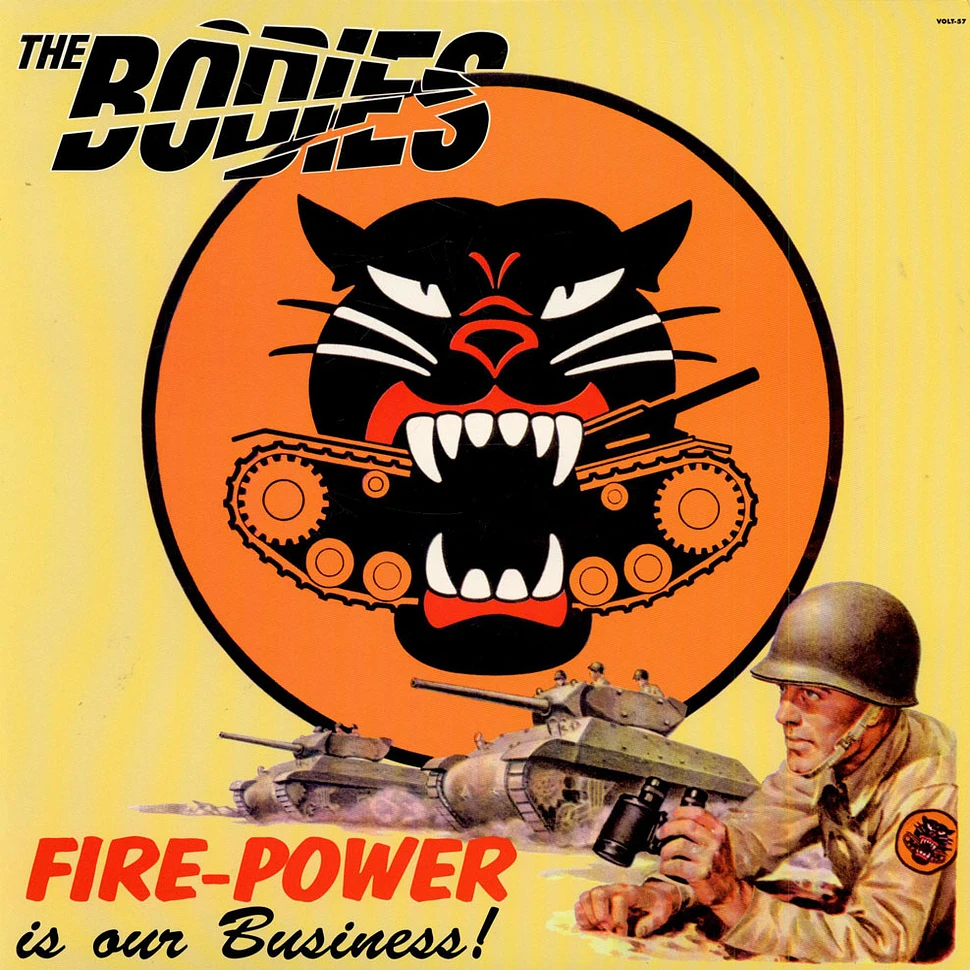 The Bodies - Fire-power Is Our Business!