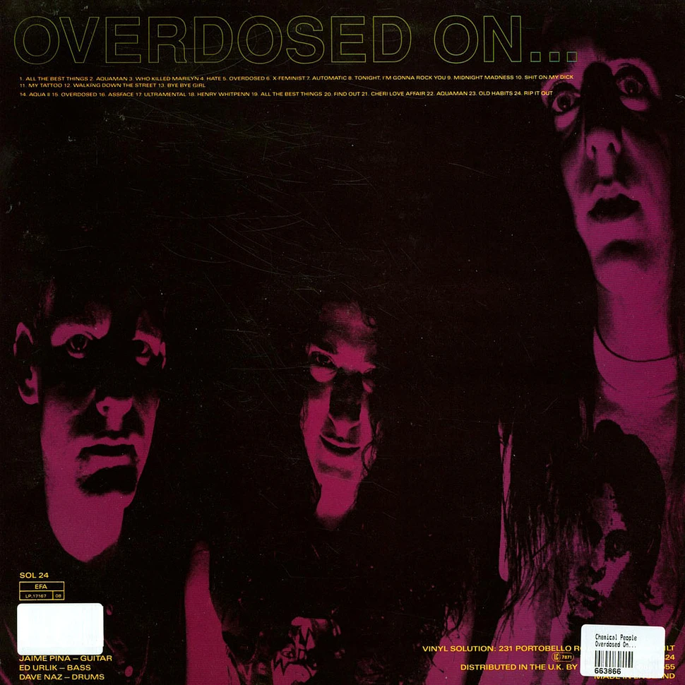 Chemical People - Overdosed On...