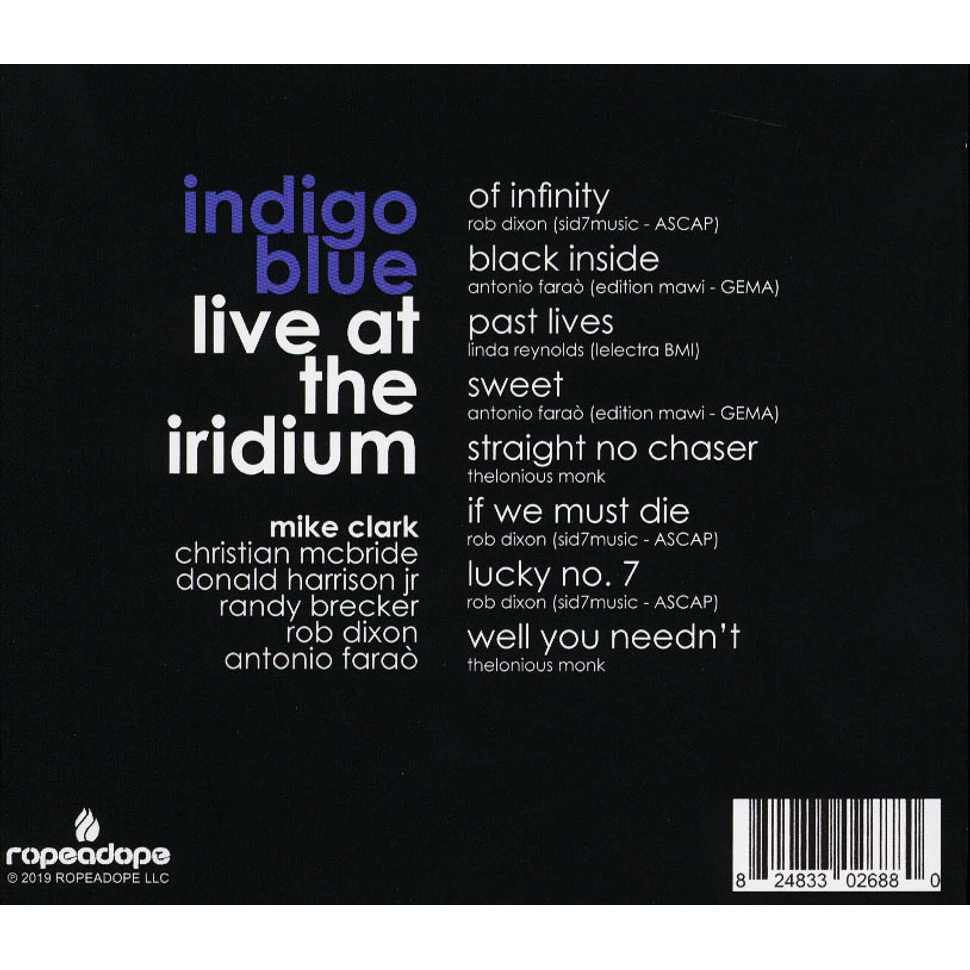 Mike Clark - Indigo Blue / Live At The Iridium