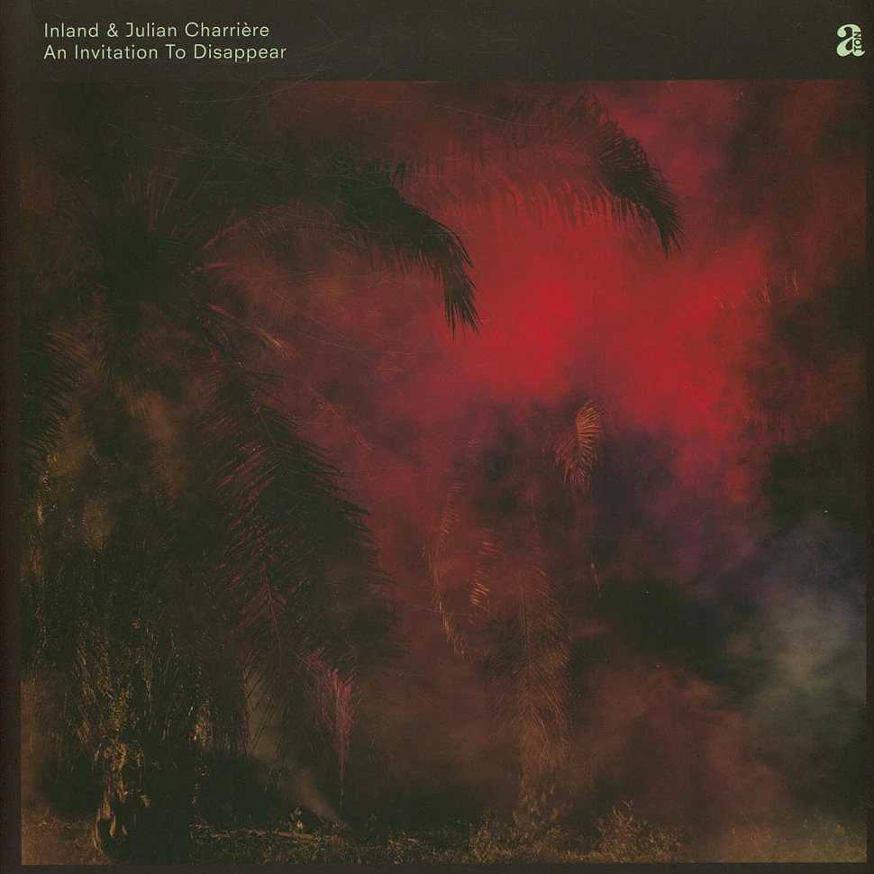 Inland & Julian Charriere - An Invitation To Disappear