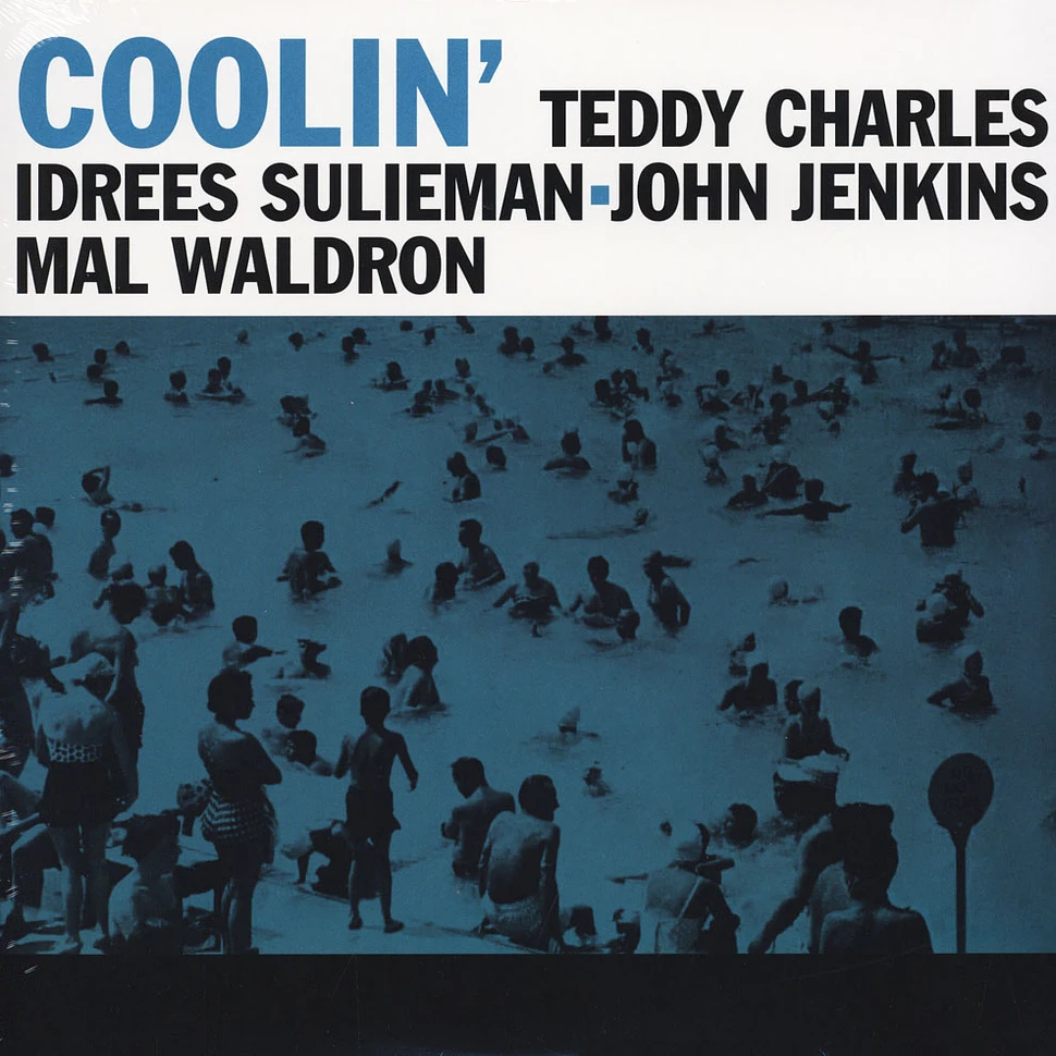 Teddy Charles - Idrees Sulieman - John Jenkins - Mal Waldron - Coolin'
