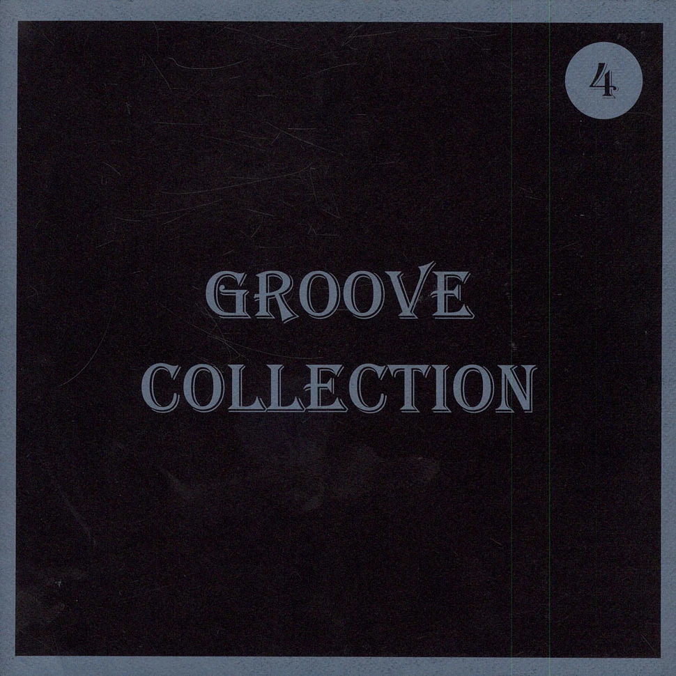 V.A. - Groove Collection 4