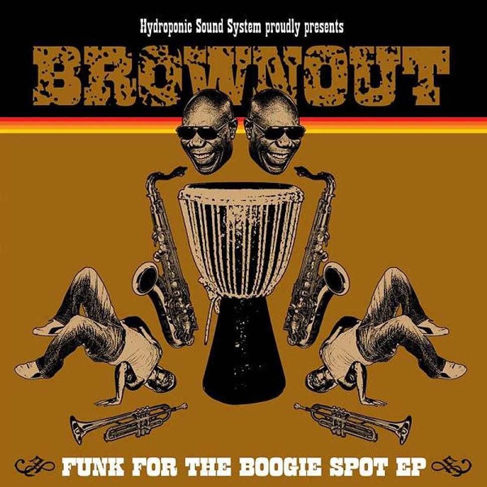 Hydroponic Sound System presents Brownout - Latin Funk For The Boogie Spot