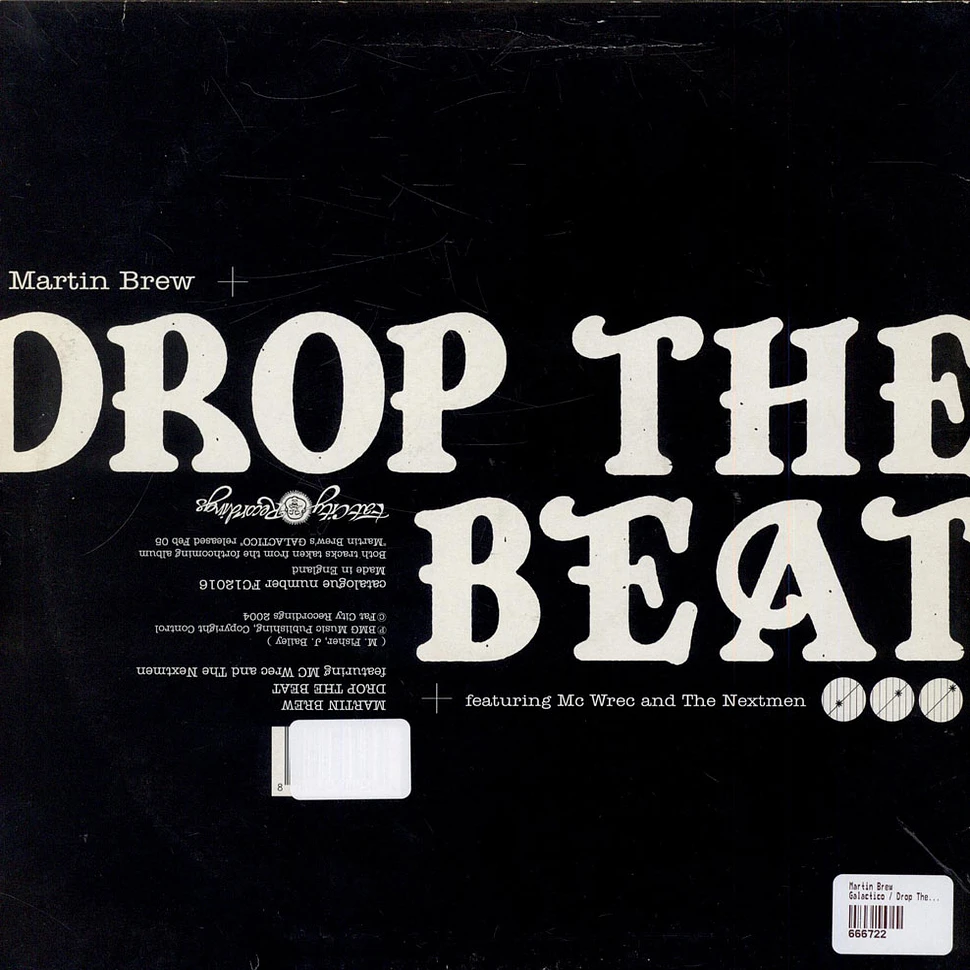 Martin Brew - Galactico / Drop The Beat