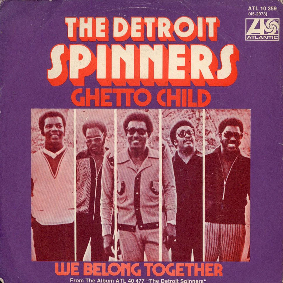 Spinners - Ghetto Child
