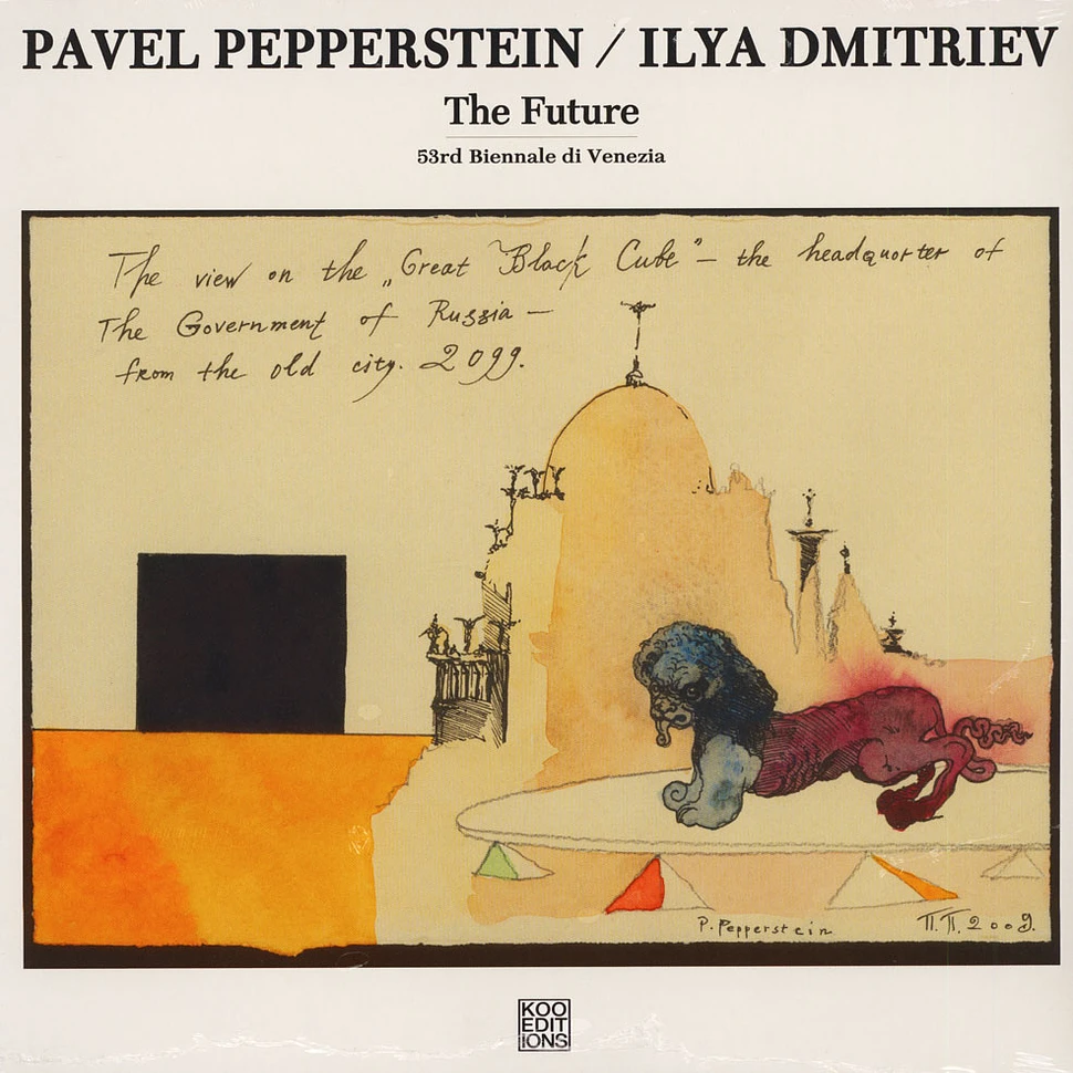 Pavel Pepperstein & Ilya Dmitriev - The Future