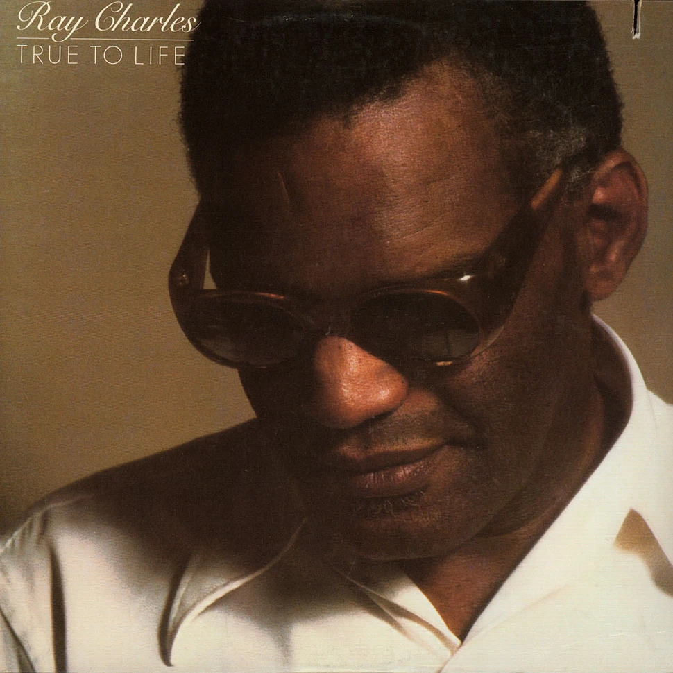 Ray Charles - True To Life