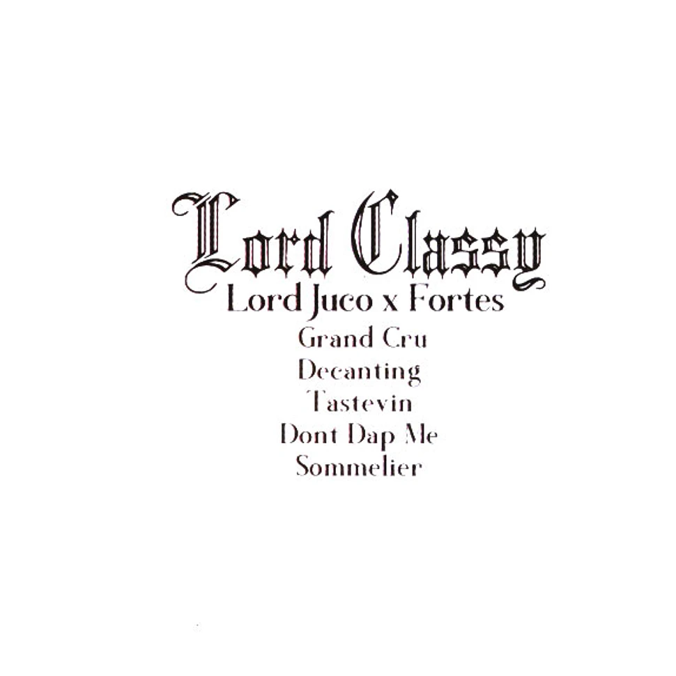 Lord Juco X Fortes - Lord Classy