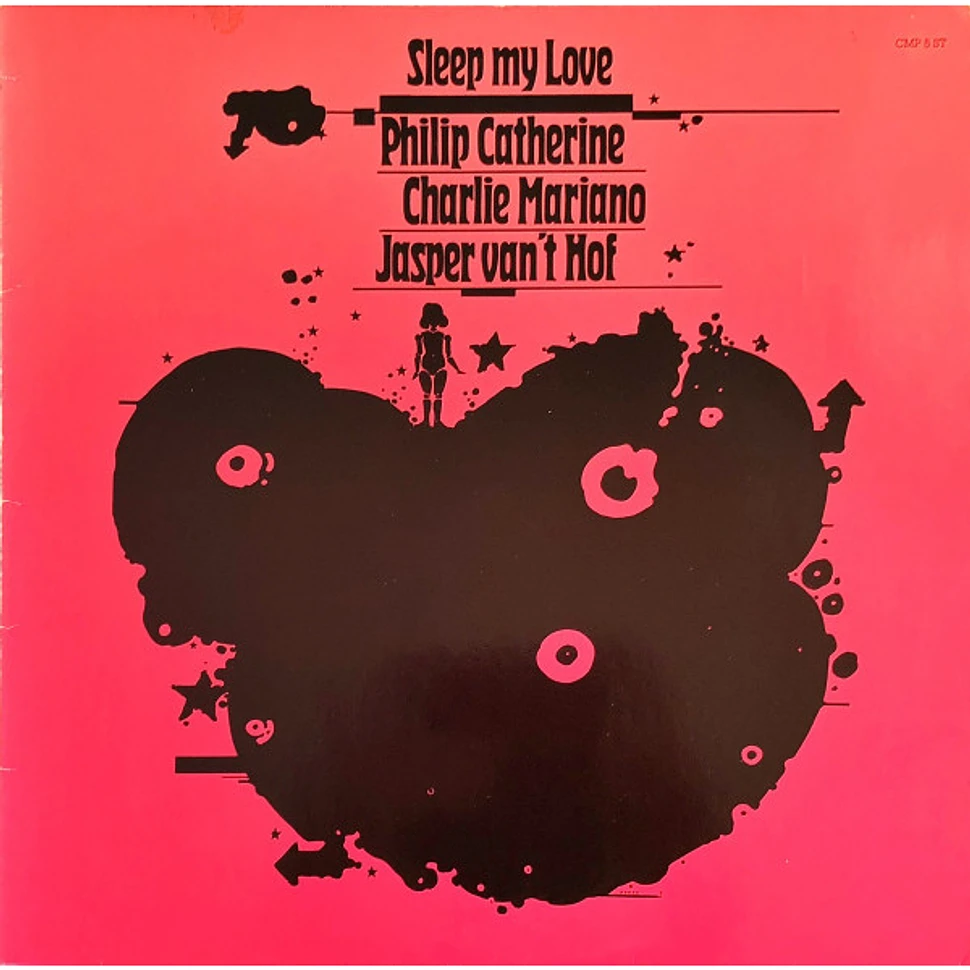 Philip Catherine, Charlie Mariano, Jasper Van't Hof - Sleep My Love