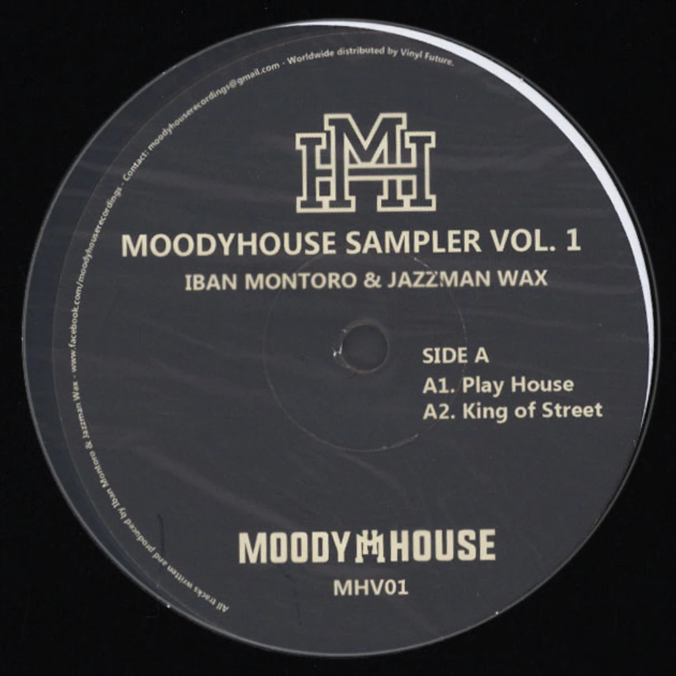 Iban Montoro & Jazzman Wax - Moody House Sampler Volume 1