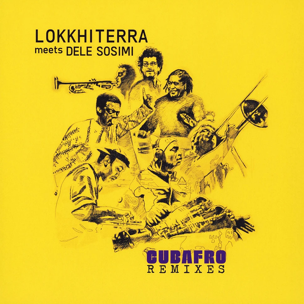 Lokkhi Terra Meets Dele Sosimi - Cubafro Remixes
