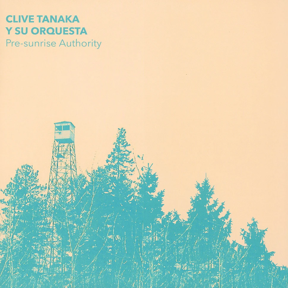 Clive Tanaka Y Su Orquesta - Pre-Sunrise Authority